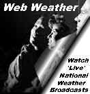 Web weather.  Watch "live" national weather broadcasts  ...  from aviationweatherinc.com !!